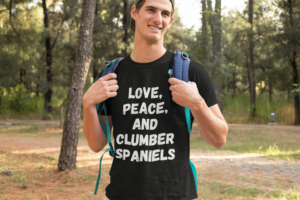Love, Peace and Clumber Spaniels tshirt